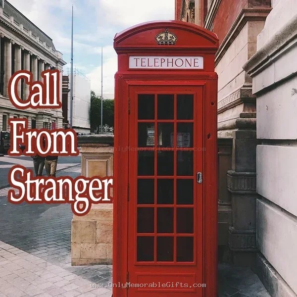 Call from stranger